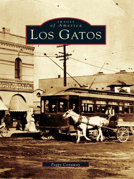 Title details for Los Gatos by Peggy Conaway - Available